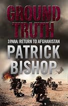 Ground Truth: 3 Para Return to Afghanistan