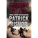 Ground Truth: 3 Para Return to Afghanistan