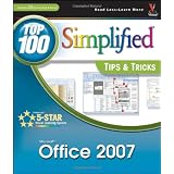 Office 2007: Top 100 Simplified Tips & Tricks (Top 100 Simplified Tips & Tricks)