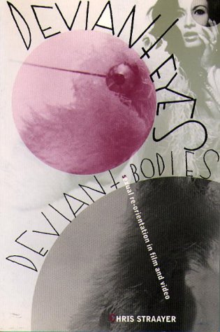 Deviant Eyes  Deviant Bodies