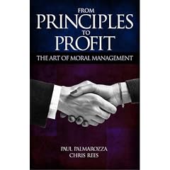 From Principles to Profit: The Art of Moral Management