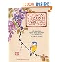 The Chinese Brush Painting Sourcebook: Over 200 Exquisite Motifs to Recreate with Step-by-step Instructions