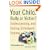 Your Child: Bully or Victim? Understanding and Ending Schoolyard Tyranny
