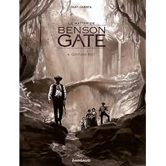 Le ma�tre de Benson Gate, Tome 4 : Quintana Roo