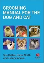 Grooming Manual for the Dog and Cat