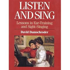 Listen and Sing: Lessons in Ear-Training and Sight-Singing