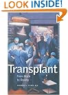 Transplant: From Myth to Reality