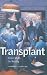 Books : Transplant: From Myth to Reality