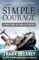 Simple Courage: The True Story of Peril on the Sea
