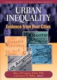 Urban Inequality: Evidence from Four Cities