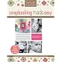 Scrapbooking Made Easy (Leisure Arts #15946) (Simple Scrapbooks)