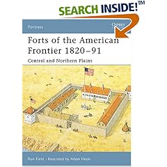 Forts of the American Frontier 1820-91: Central and Northern Plains (Fortress)