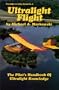 Ultralight Flight: The Pilot's Handbook of Ultralight Knowledge (Ultralight Aviation Series)