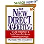 The New Direct Marketing: How to Implement A Profit-Driven Database Marketing Strategy