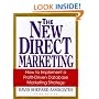 The New Direct Marketing: How to Implement A Profit-Driven Database Marketing Strategy