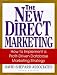 The New Direct Marketing: How to Implement A Profit-Driven Database Marketing Strategy