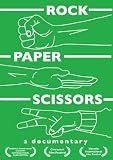 Rock, Paper, Scissors: A Geek Tragedy