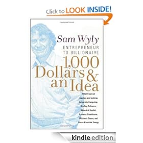 1,000 Dollars and an Idea: Entrepreneur to Billionaire