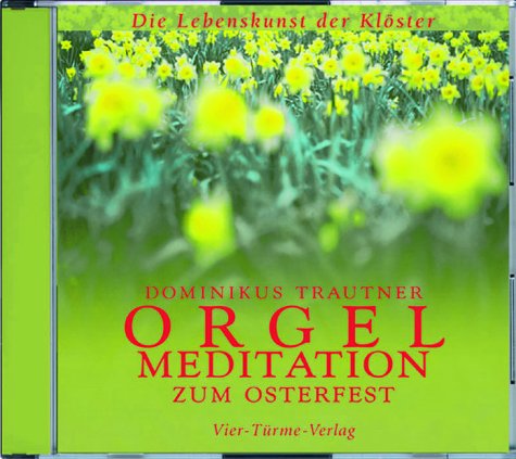 Orgelmeditation zum Osterfest, 1 Audio-CD