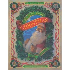 The Night before Christmas: The Anniversary Edition