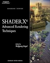 ShaderX4: Advanced Rendering Techniques (Graphics Series)