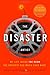 The Disaster Artist: My Life Inside The Room, the Greatest Bad Movie Ever Made