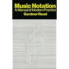 Click here to buy Music Notation (Crescendo Book) by  Gardner Read.