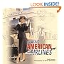 Classic American Airlines (Motorbooks Classics)