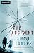 The Accident The Accident