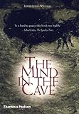 The Mind in the Cave: Consciousness and the Origins of Art
