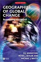 Geographies of Global Change: Remapping the World