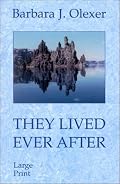They Lived Ever After [LARGE PRINT]