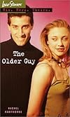The Older Guy (Love Stories)