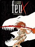 Feux, Tome 1 : Fille de Reptiles