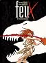 Feux, Tome 1 : Fille de Reptiles