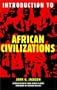 Introduction To African Civilizations