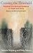 Crossing the Threshold: Practical and Spiritual Guidance on Death and Dying, Based on the Work of Rudolf Steiner