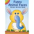 Funny Animal Faces Sticker Activity Book (dover Little Activity Books)