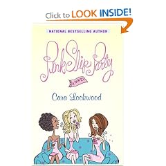 Amazon.com: Pink Slip Party (9780743457545): Cara Lockwood: Books