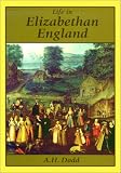 Life in Elizabethan England