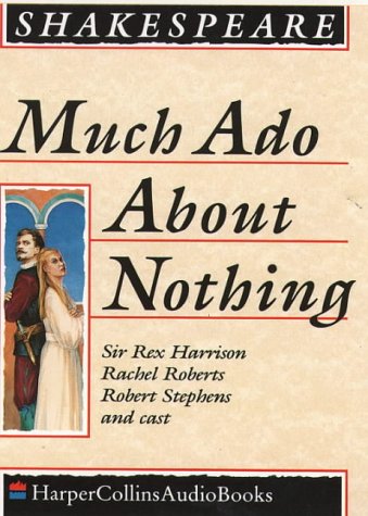 Childrens Toyshop  Books : Much Ado About Nothing: Complete & Unabridged