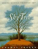Sky Tree: Seeing Science Through Art