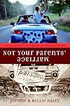 Not Your Parents' Marriage: Bold Partnership for a New Generation