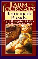 Farm Journal's Homemade Breads