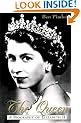 The Queen: A Biography of Elizabeth II