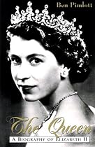The Queen: A Biography of Elizabeth II
