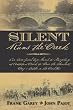 Silent Runs the Creek: Two Bare-faced boys March to Sharpsburg at Antietam Creek to Face the Bloodiest Day's Battle in the Civil War