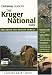 Getaway Guide to Kruger National Park: Including the Private Lodges
