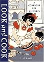 Look and Cook: A Cookbook for Children