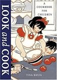 Look and Cook: A Cookbook for Children